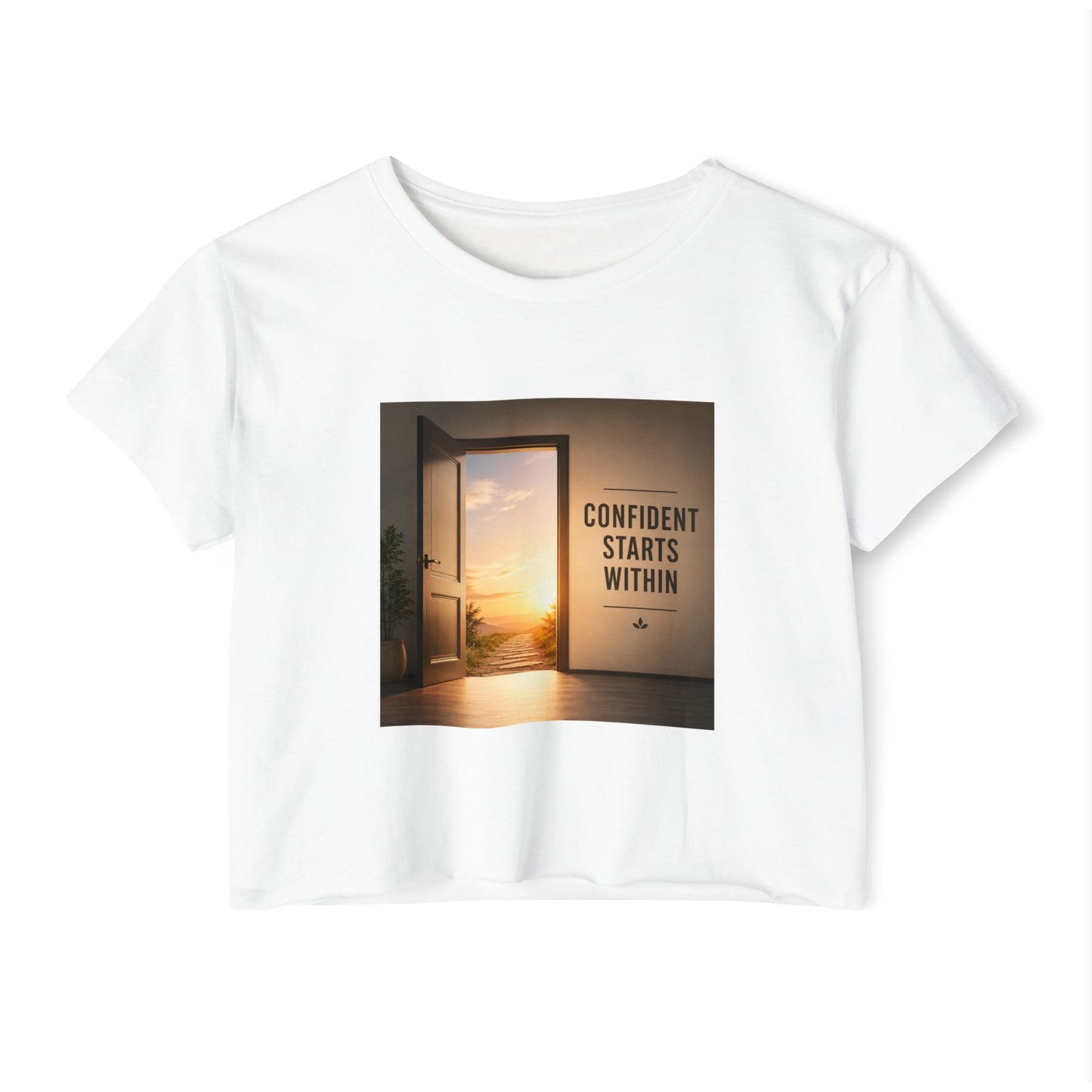 Confident Starts Within Crop Top — Women’s Motivational Festival Tee